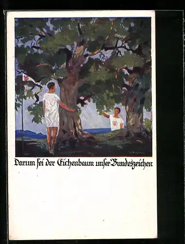 Künstler-AK Otto Amtsberg: Darum sei der Eichenbaum unser Bundeszeichen, Männer unter den Eichen
