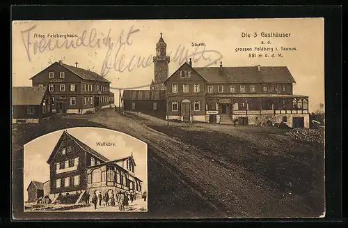 AK Grosser Feldberg i. Taunus, die 3 Gasthäuser