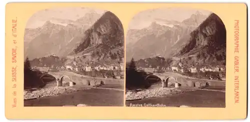 Stereo-Fotografie Gabler, Interlaken, Ansicht Amsteg, Blick auf den Ort mit Gotthardbahn