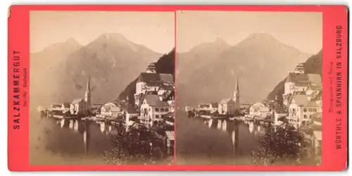 Stereo-Fotografie Würthle & Spinnhirn, Salzburg, Ansicht Hallstatt, Blick vom See auf die Stadt
