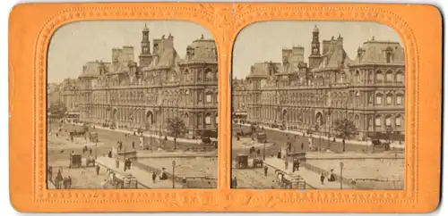 Stereo-Fotografie B. K. Paris, Adolphe Block, Ansicht Paris, Hotel de Ville, Halt gegen's Licht