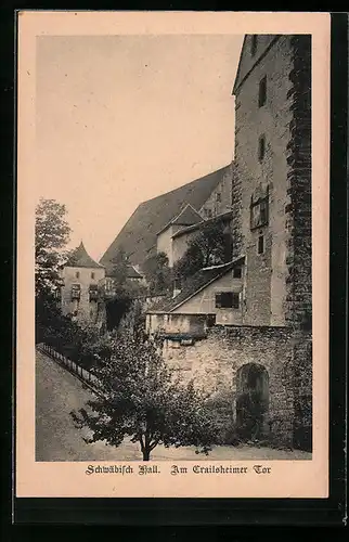 AK Schwäbisch Hall, Am Crailsheimer Tor