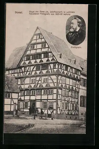 AK Soest, Haus zur Rose, Ferdinand Freiligrath