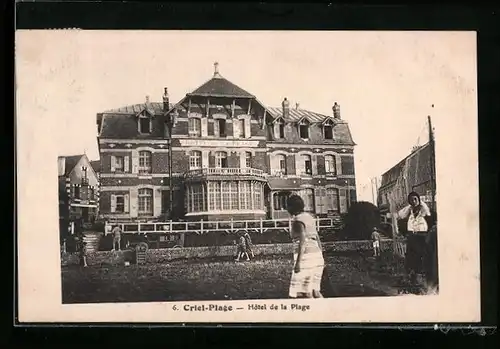 AK Criel-Plage, Hotel de la Plage