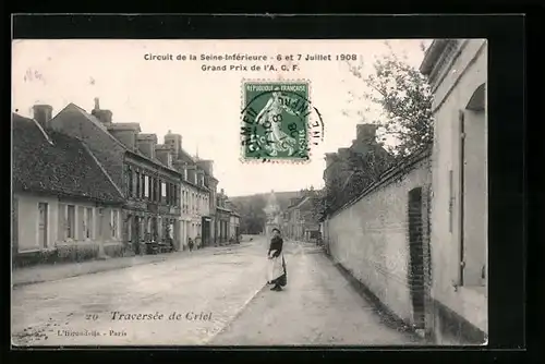 AK Criel, Circuit de la Seine-Inferieure 1908, Traversée de Criel