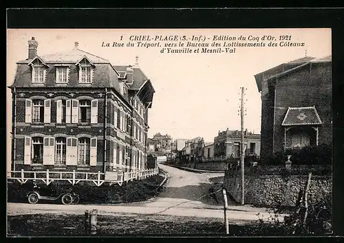 AK Criel-Plage, La Rue du Tréport, vers le bureau des Lotissements des Coteaux d`Yauville et Mesnil-Val
