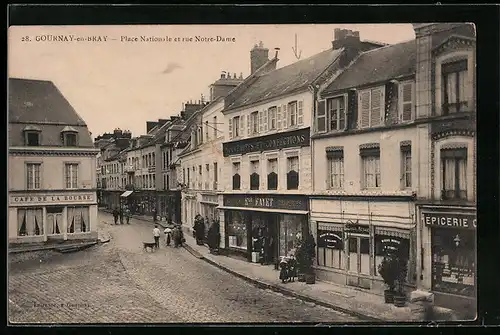 AK Gournay-en-Bray, Place Nationale et rue Notre-Dame