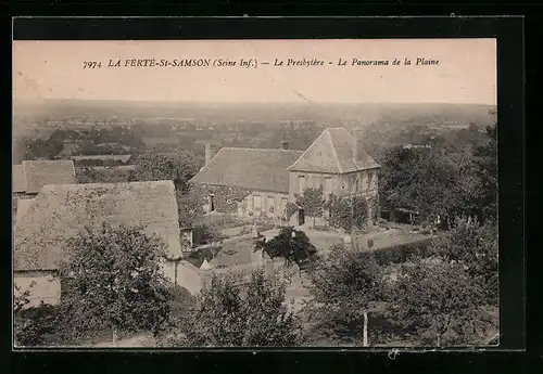 AK La Ferté-St-Samson, Le Presbytère, Le Panorama de la Plaine