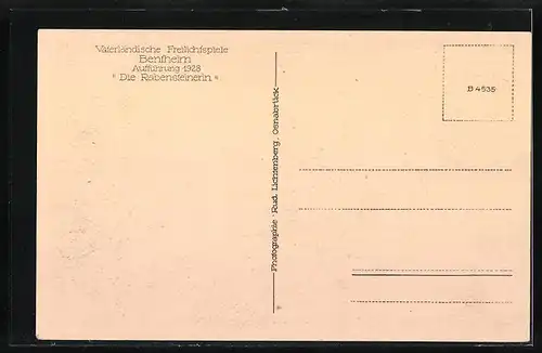 AK Bentheim, Vaterländische Freilichtspiele, Aufführung 1928: Die Rabensteinerin