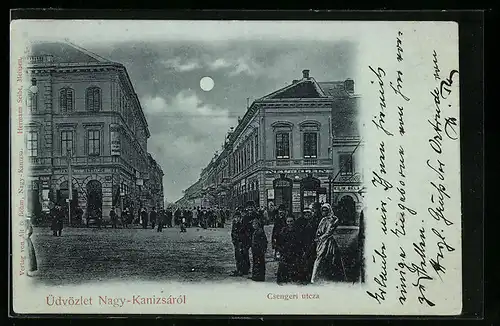 Mondschein-AK Nagy-Kanizsa, Csengeri utcza