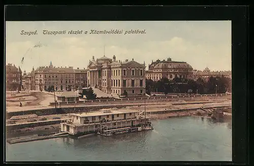 AK Szeged, Tiszaparti reszlet a Közmüvelödesi palotaval