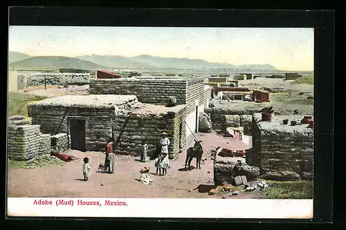 AK Mexico, Adobe Mud Houses
