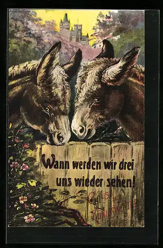 AK Königswinter, Wann werden wir drei uns wieder sehen!, Esel