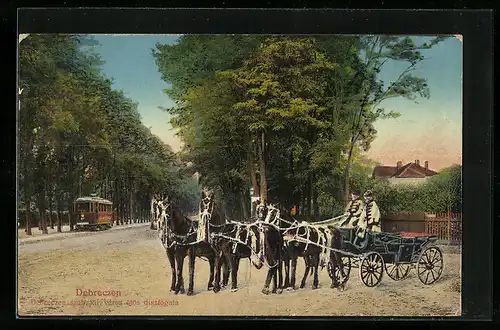 AK Debrecen / Debreczin, Debrecen szab kir. város ötös disziogata, Kutsche und Strassenbahn