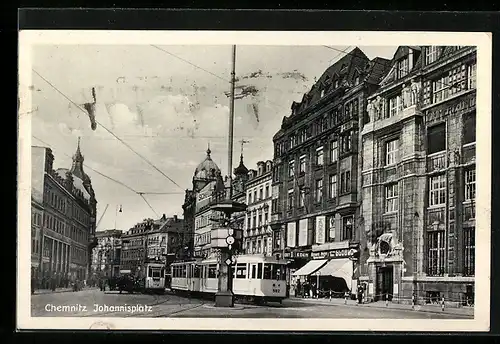 AK Chemnitz, Johannisplatz mit Strassenbahn