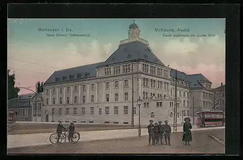 AK Mülhausen i. Els., Neue Höhere Töchterschule, Strassenbahn
