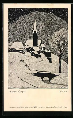 Künstler-AK Walther Caspari: Sylverster, verschneite Ortschaft mit Kirche