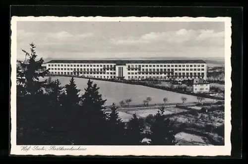 AK Hof /Saale, Staatskrankenhaus aus der Vogelschau