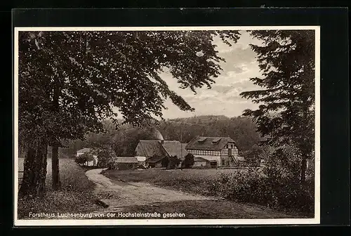 AK Ohorn, Forsthaus Luchsenburg von der Hochsteinstrasse gesehen