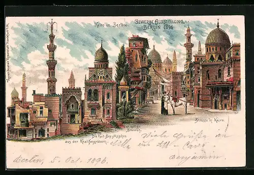 Lithographie Berlin, Gewerbe Ausstellung 1896, Kairo in Berlin, Strassen in Kairo