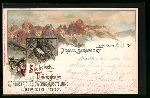Lithographie Leipzig, Sächsisch-Thüringische Industrie-u. Gewerbe-Ausstellung 1897, Tiroler Bergfahrt