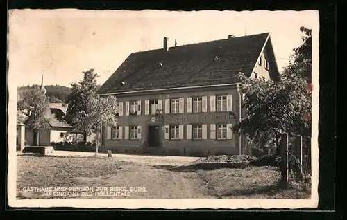 AK Burg /Schwarzwald, Gasthaus und Pension zur Birke am Eingang des Höllentals