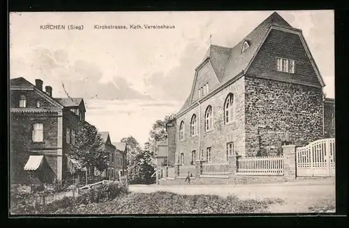 AK Kirchen /Sieg, Katholisches Vereinshaus an der Kirchstrasse