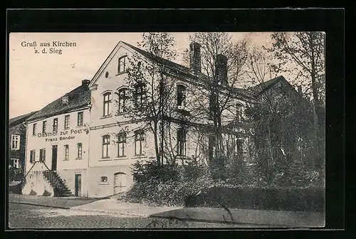 AK Kirchen a. d. Sieg, Gasthof zur Post Franz Bender