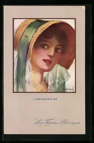Künstler-AK Em. Dupuis: L`Ardennaise, Les Fêmmes Heroiques