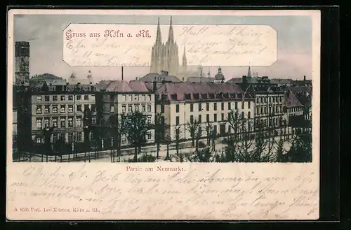 AK Köln am Rhein, Partie am Neumarkt, Panoramaansicht mit dem Dom