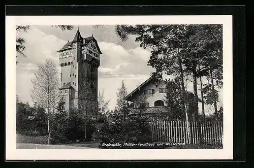 AK Grafenwöhr, Militär-Forsthaus und Wasserturm