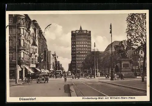 AK Düsseldorf, Hindenburg-Wall mit dem Wilhelm-Marx-Haus