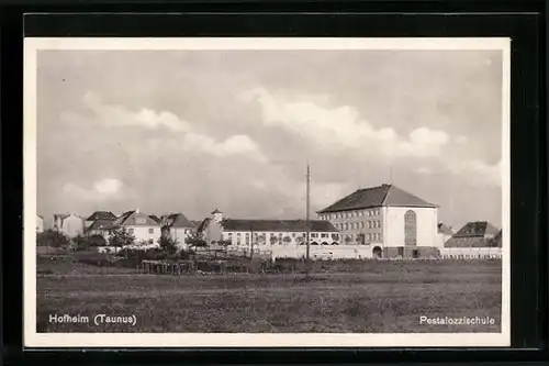 AK Hofheim /Taunus, Pestalozzischule