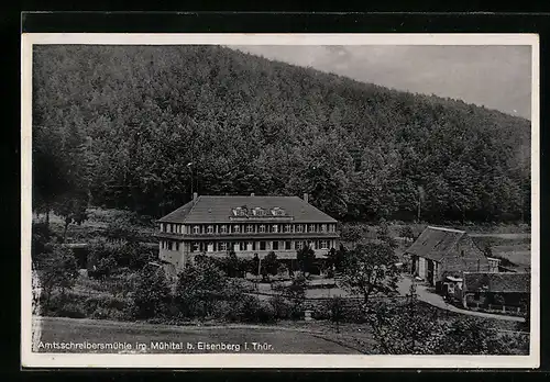 AK Eisenberg i. Thür., Waldgasthaus Amtsschreibersmühle im Mühltal