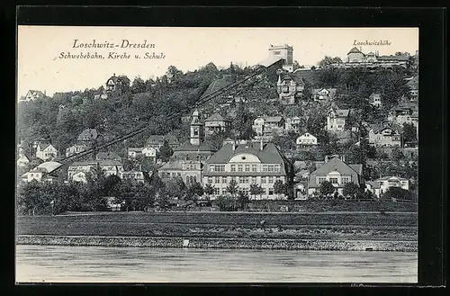 AK Dresden-Loschwitz, Schwebebahn, Kirche und Schule