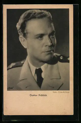 AK Schauspieler Gustav Fröhlich in Uniform