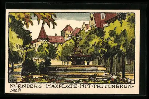 Steindruck-AK Nürnberg, Maxplatz mit Tritonbrunnen