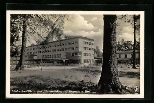 AK Elbingerode / Harz, Diakonissen-Mutterhaus Neuvandsburg