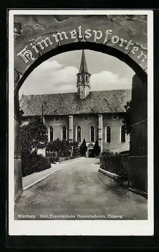 AK Würzburg, Diöz. Exerzitienheim Himmelspforten, Eingang