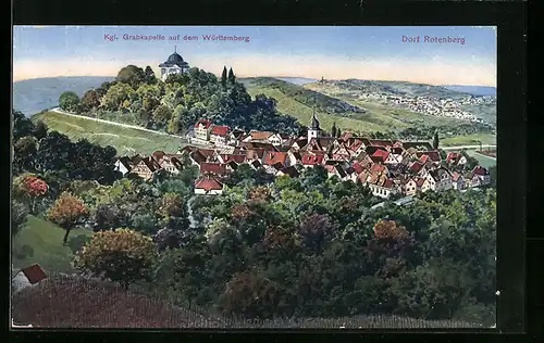 AK Dorf Rotenberg, Ortsansicht mit der Kgl. Grabkapelle auf dem Württemberg