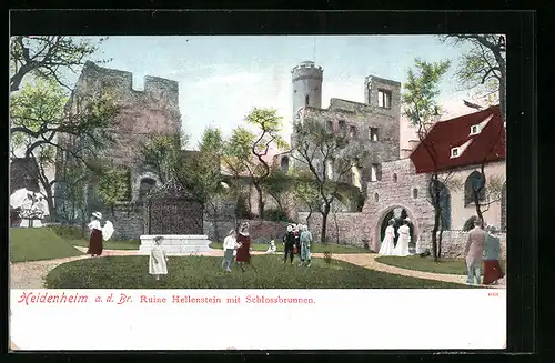 AK Heidenheim a. d. Br., Ruine Hellenstein mit Schlossbrunnen