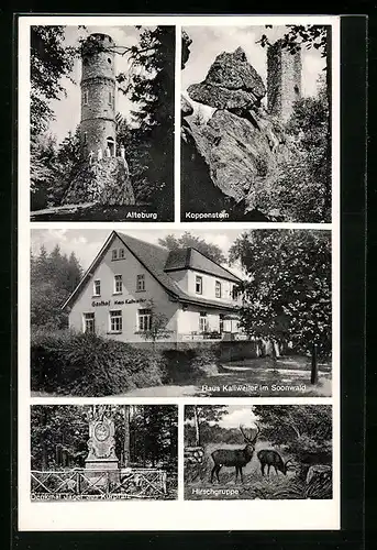 AK Kallweiler ü. Sobernheim /Nahe, Haus Kallweiler im Soonwald, Denkmal Jäger aus Kurpfalz, Alteburg, Koppenstein