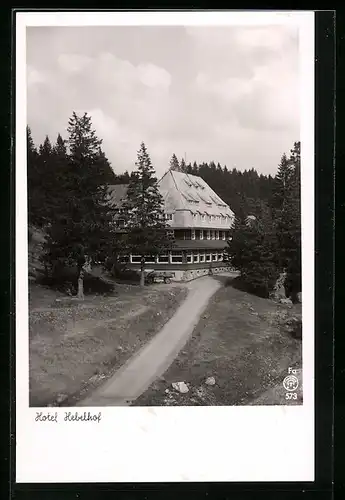 AK Feldberg /Schwarzwald, Hotel Hebelhof