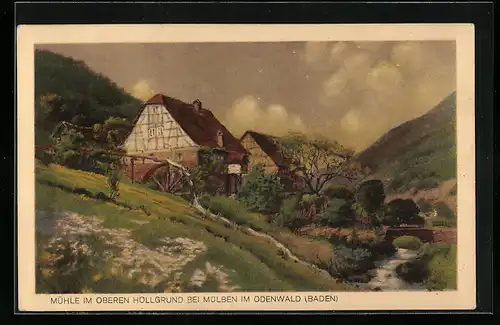 AK Mülben im Odenwald, Mühle im oberen Höllgrund