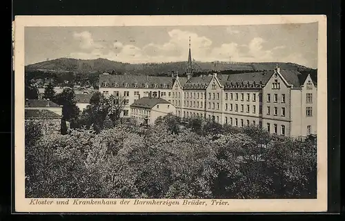 AK Trier, Kloster und Krankenhaus der Barmherzigen Brüder