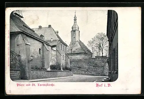 AK Hof i. B., Pfarr mit St. Lorenzkirche