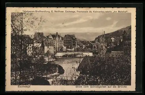 AK Eschwege, Blick vom Schlossgarten auf die Brücke