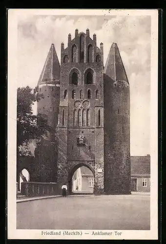 AK Friedland /Mecklb., Anklamer Tor