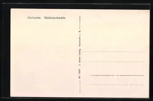 AK Karlsruhe, Ansicht der Reichsbankstelle