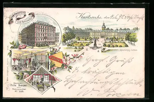 Lithographie Karlsruhe, Cafe-Restaurant Rathskeller von Fritz Bauer, Grossherzogl. Schloss